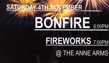 The Anne Arms Bonfire Night
